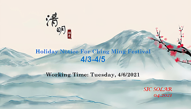 El aviso de vacaciones para el Festival Ching Ming | Sic-solar.com